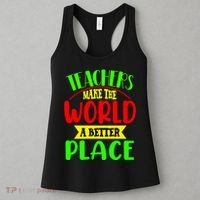 Teachers Make The World A Better Place Women's Tank Top thumb 3