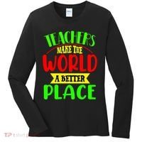 Teachers Make The World A Better Place Women's Long Sleeve Shirt thumb 0