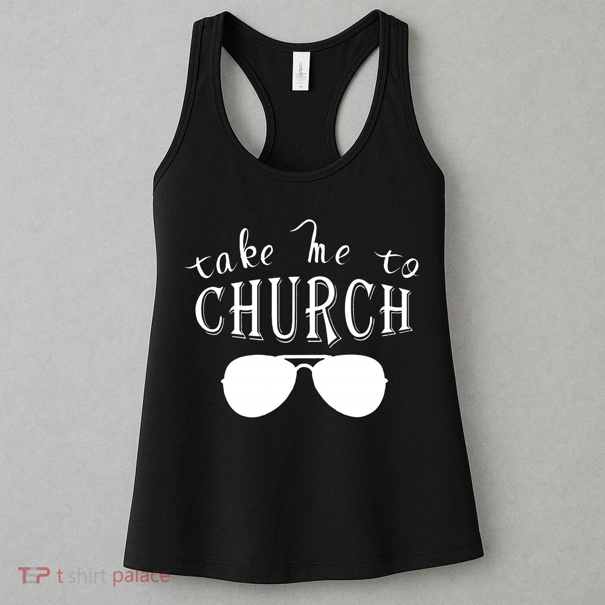 Take Me To The Church Christian Country Concert Women's Tank Top