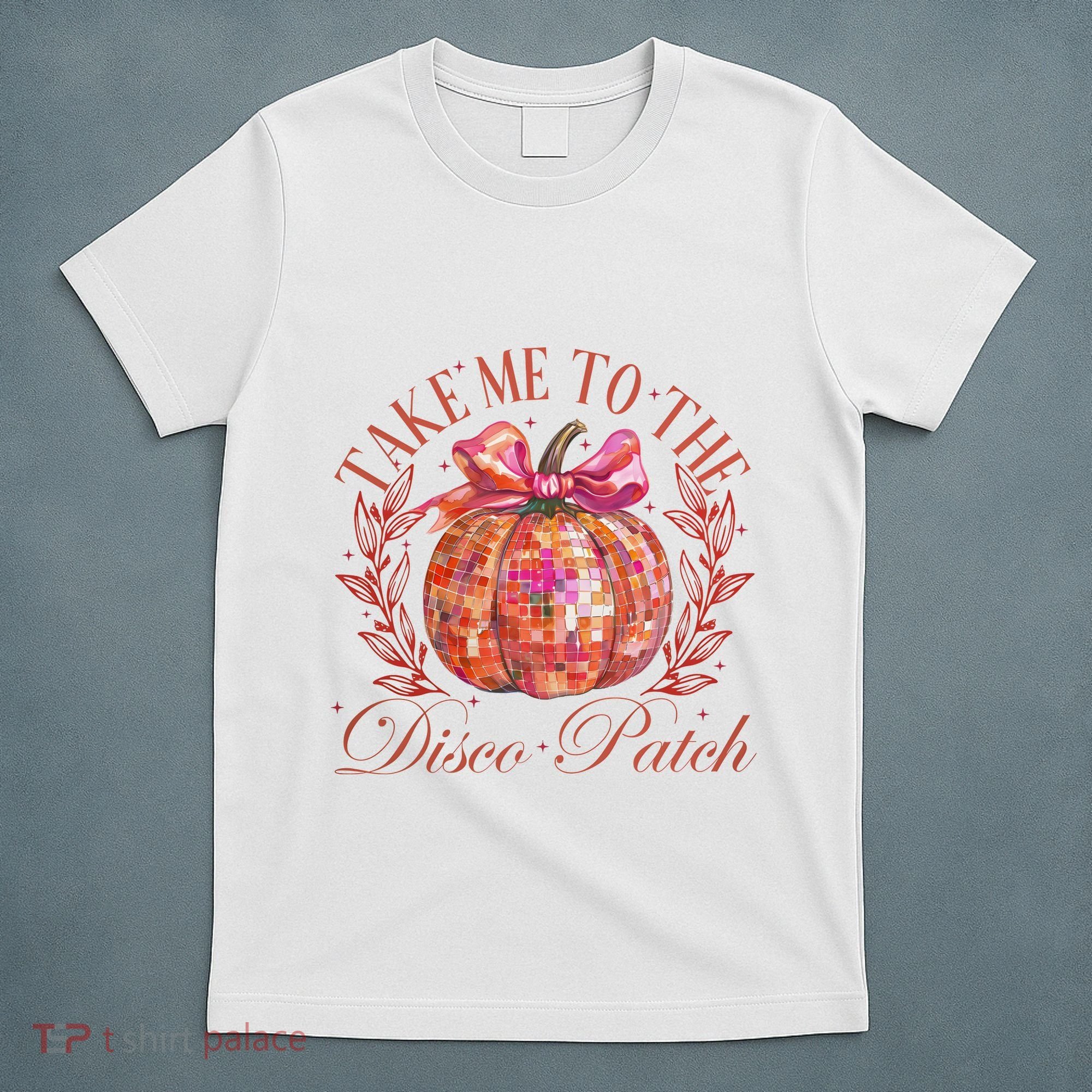 Take Me To The Pumpkin Patch T-Shirt