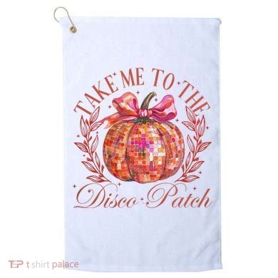 Take Me To The Pumpkin Patch Golf Towel