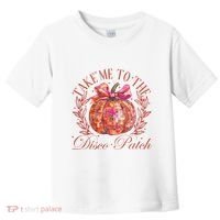 Take Me To The Pumpkin Patch Toddler T-Shirt thumb 0