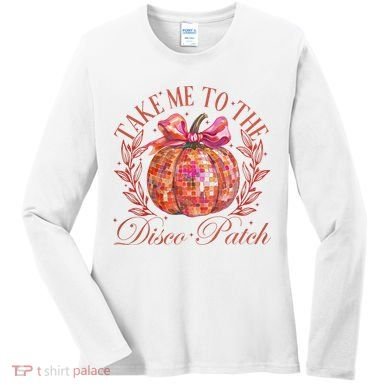 Take Me To The Pumpkin Patch Women's Long Sleeve Shirt