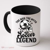 The Man The Myth The Soccer Legend Coffee Mug thumb 0