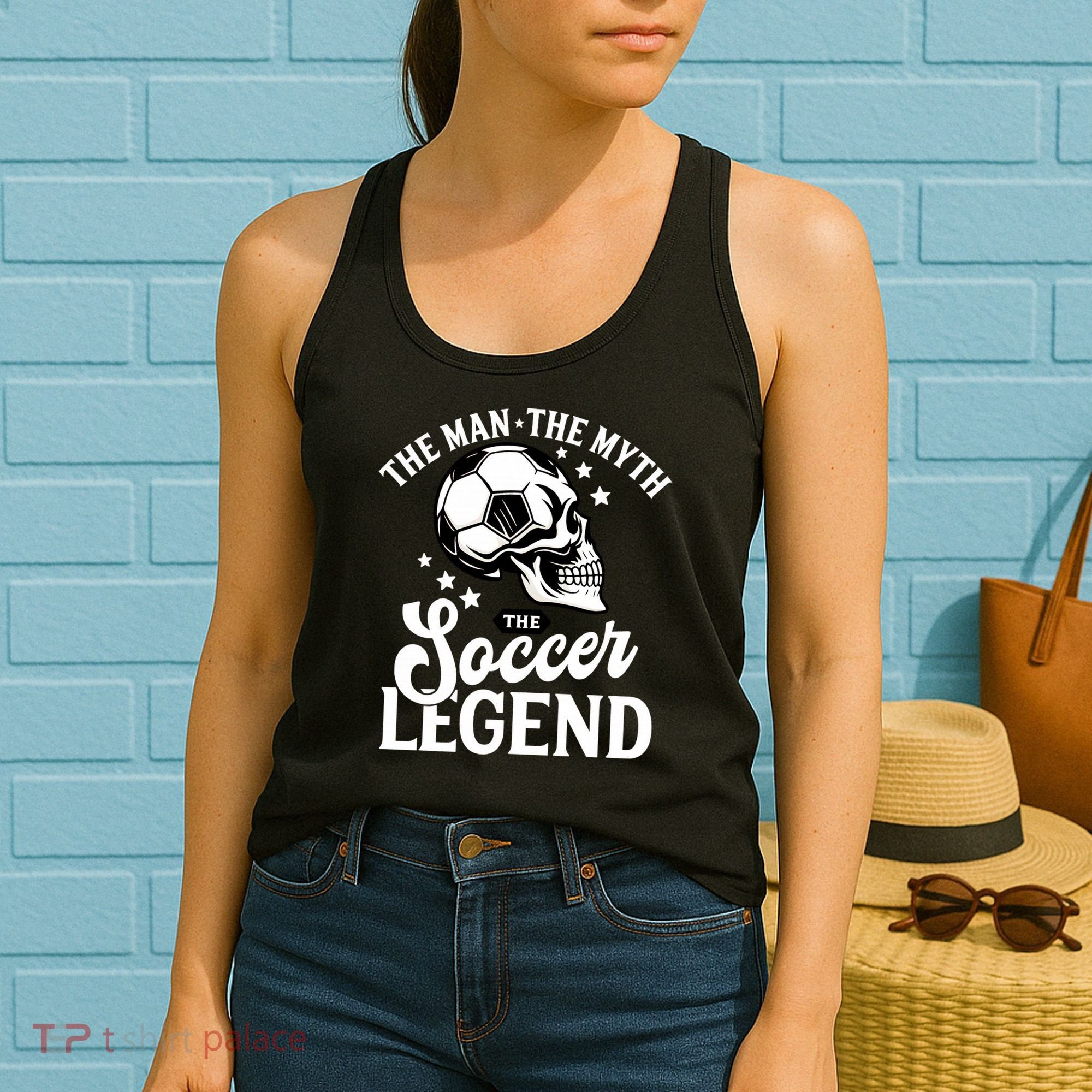 The Man The Myth The Soccer Legend Women's Tank Top