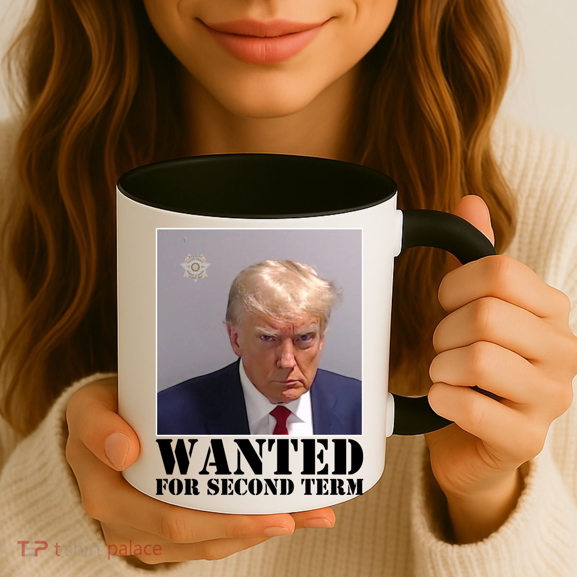 Trump Mugshot Wanted For Second Term Coffee Mug