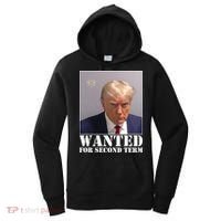Trump Mugshot Wanted For Second Term Women's Hoodie thumb 0