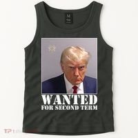 Trump Mugshot Wanted For Second Term Tank Top thumb 2