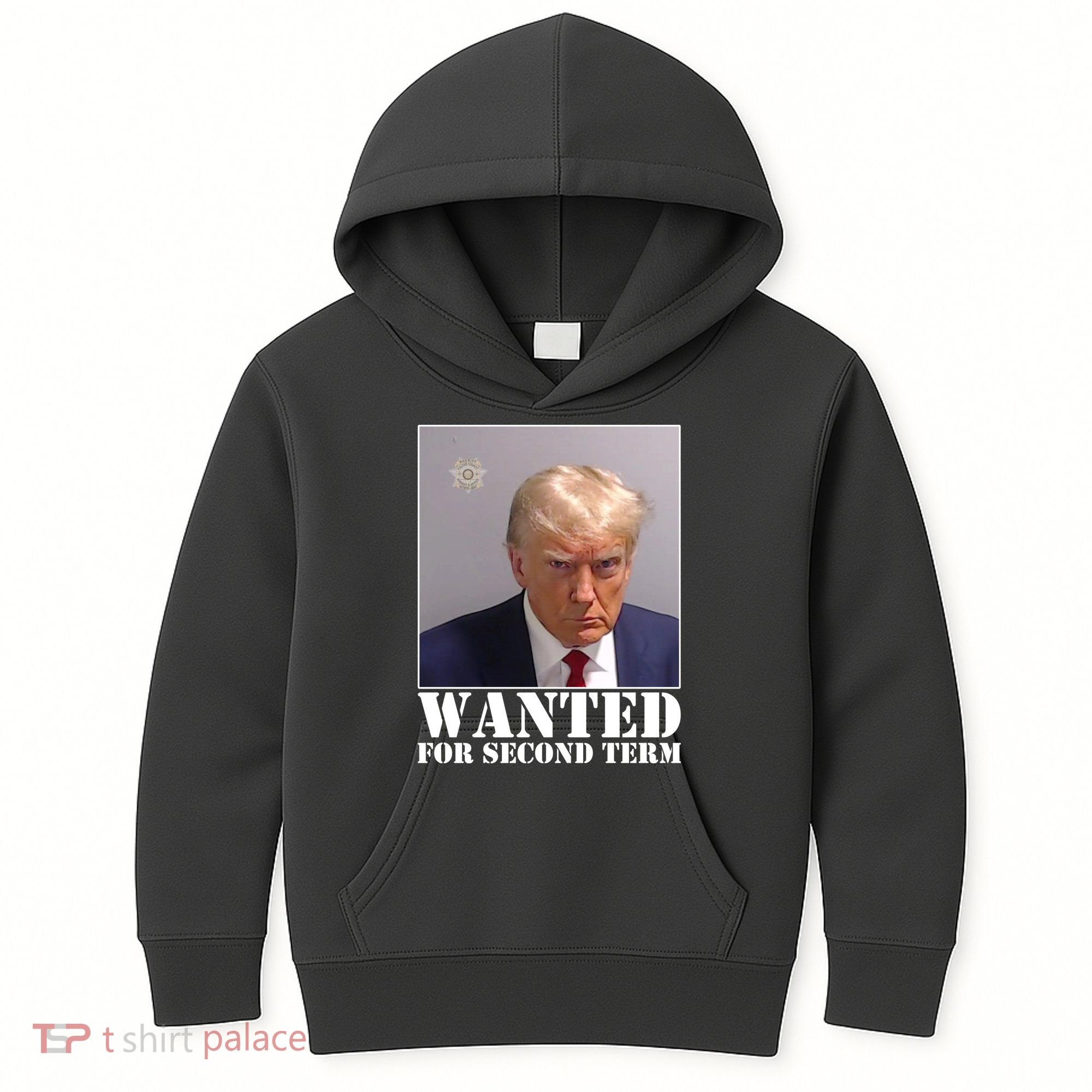 Trump Mugshot Wanted For Second Term Kids Hoodie