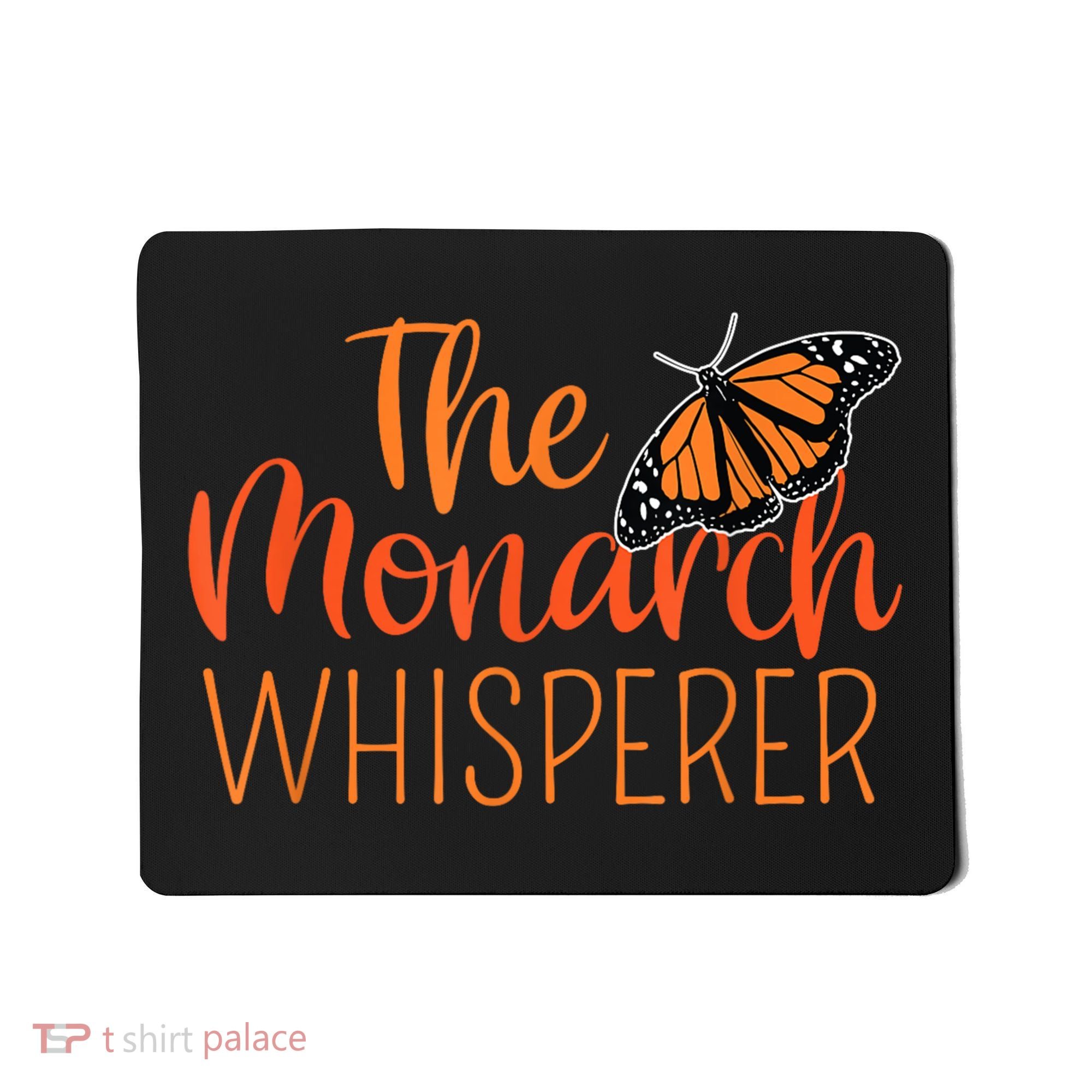 The Monarch Whisperer Cute Entomology Butterfly Mousepad