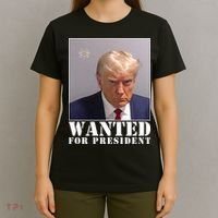 Trump Mugshot Wanted For President T-Shirt thumb 4