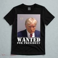 Trump Mugshot Wanted For President T-Shirt thumb 5