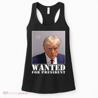 Trump Mugshot Wanted For President Women's Tank Top thumb 0