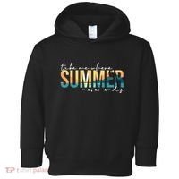 Take Me Where Summer Never Ends Toddler Hoodie thumb 0