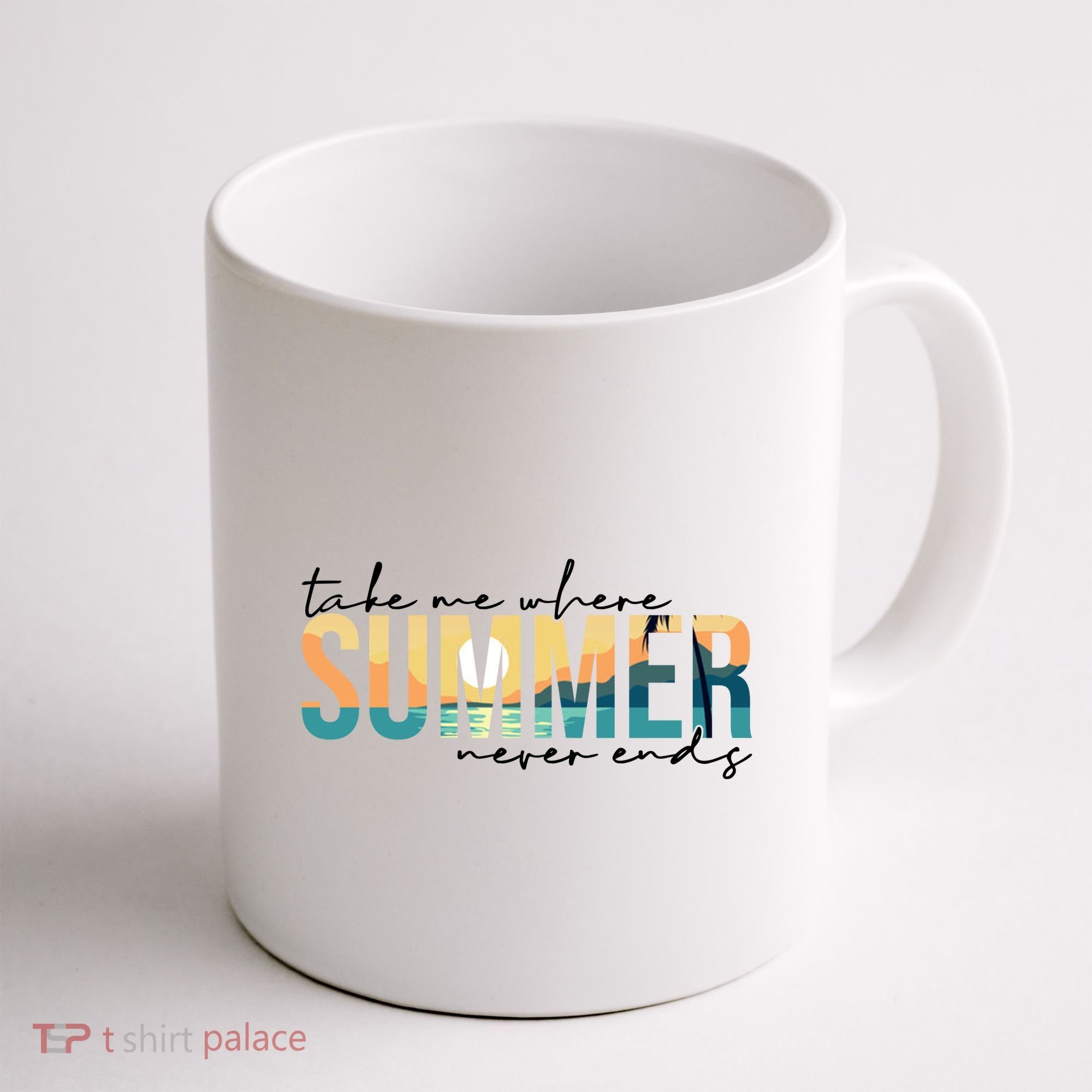 Take Me Where Summer Never Ends Coffee Mug