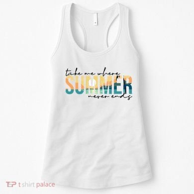 Take Me Where Summer Never Ends Women's Tank Top