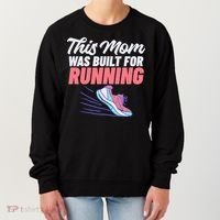 This Mom Was Built For Running Mother Marathon Runner Gift Women's Sweatshirt thumb 0