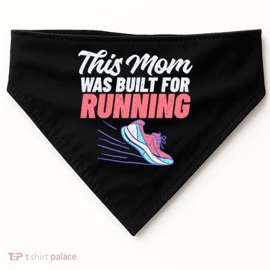 This Mom Was Built For Running Mother Marathon Runner Gift USA-Made Doggie Bandana