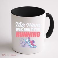 This Mom Was Built For Running Mother Marathon Runner Gift Coffee Mug thumb 1