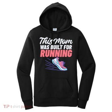 This Mom Was Built For Running Mother Marathon Runner Gift Women's Hoodie