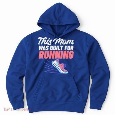 This Mom Was Built For Running Mother Marathon Runner Gift Hoodie