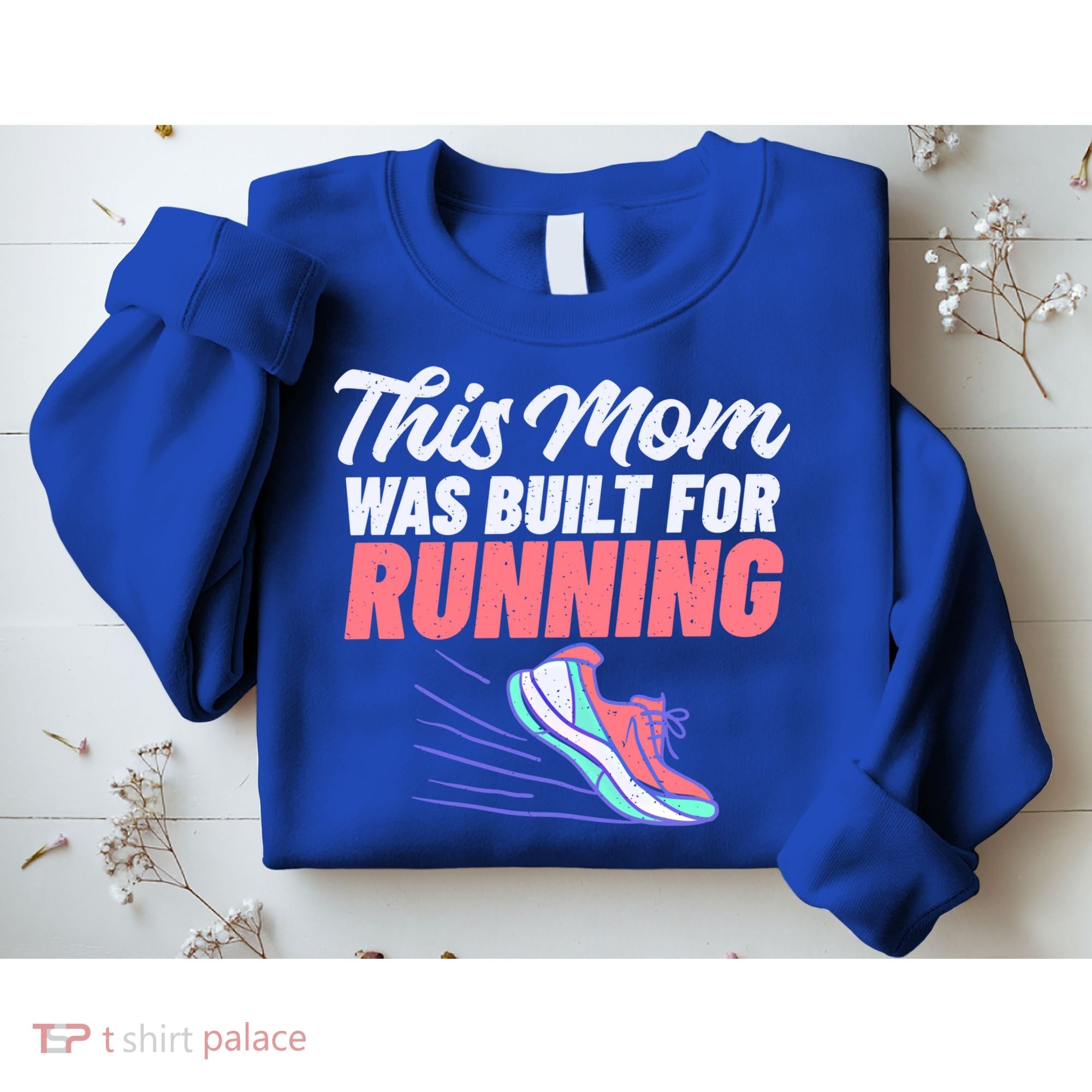 This Mom Was Built For Running Mother Marathon Runner Gift Sweatshirt