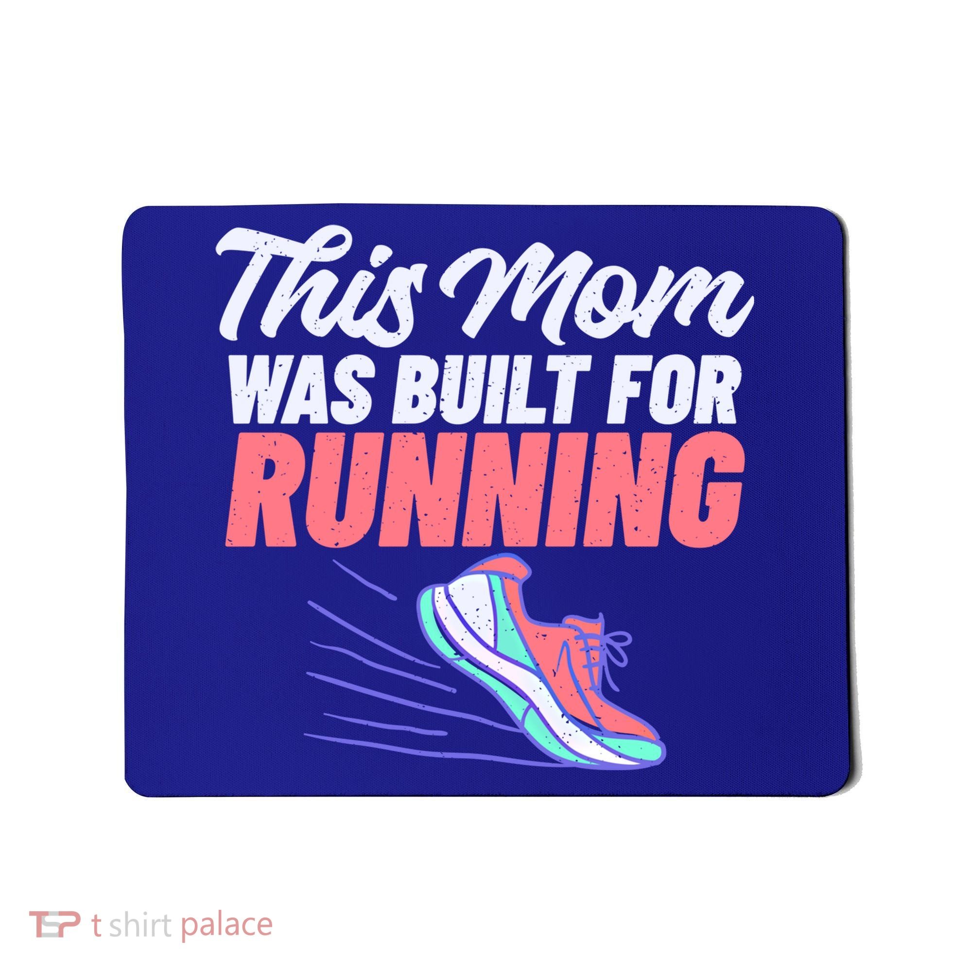 This Mom Was Built For Running Mother Marathon Runner Gift Mousepad