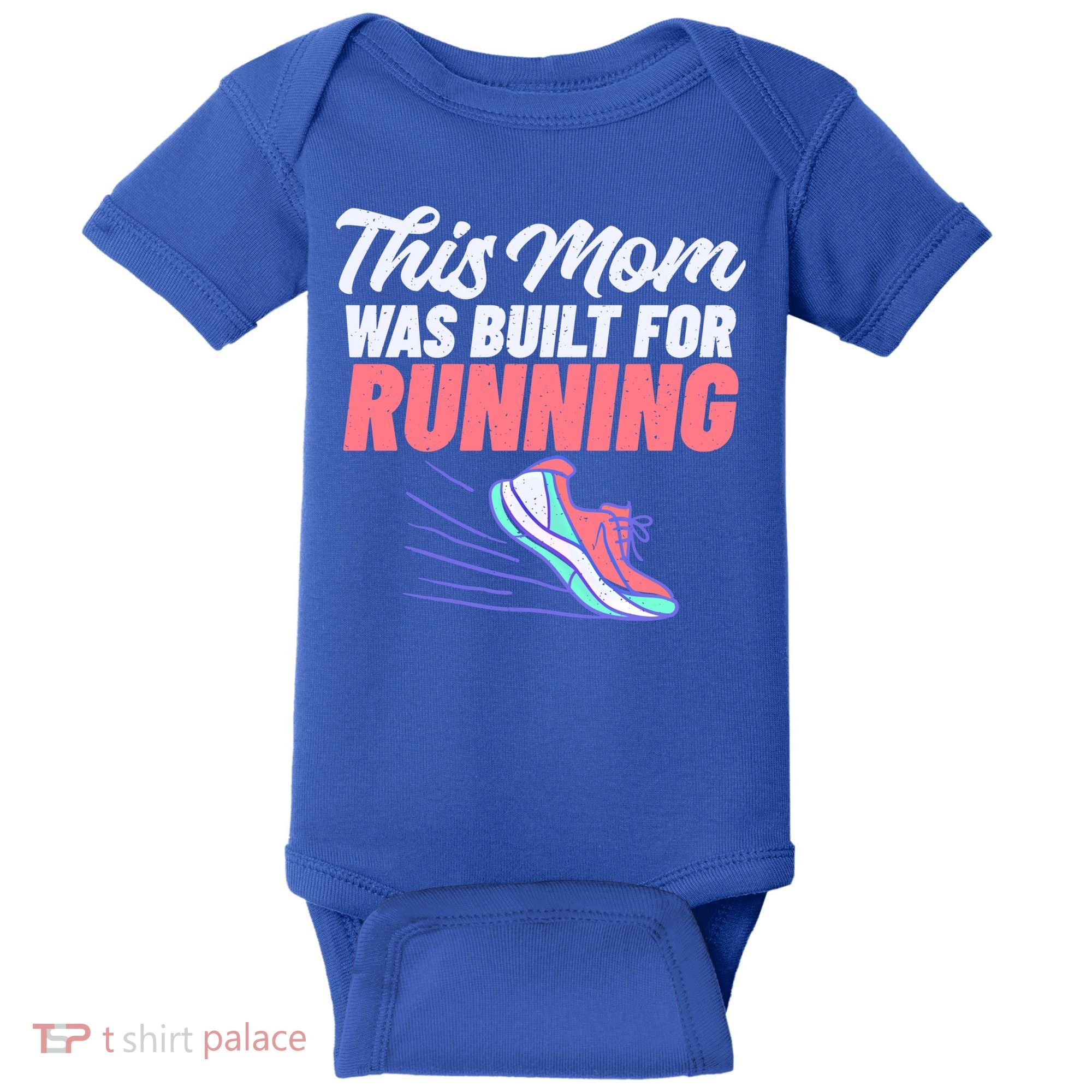 This Mom Was Built For Running Mother Marathon Runner Gift Baby Bodysuit