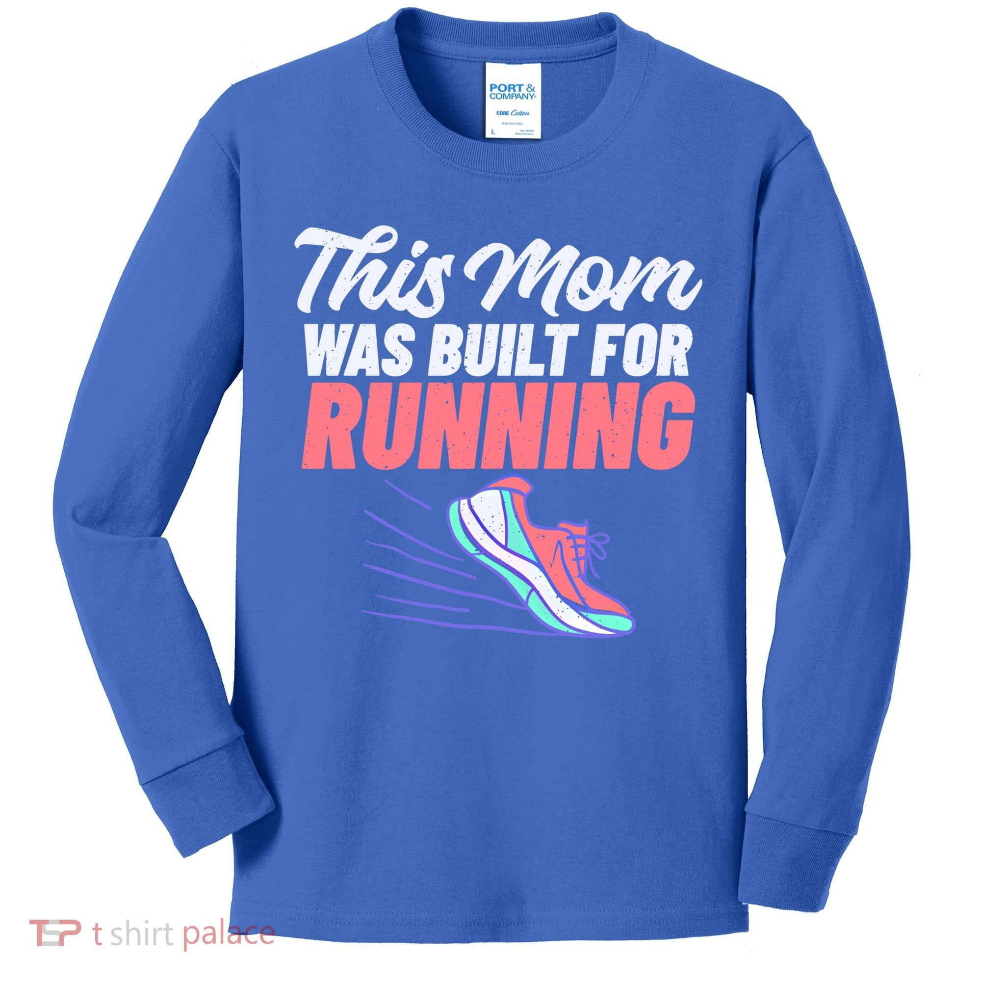 This Mom Was Built For Running Mother Marathon Runner Gift Kids Long Sleeve Shirt