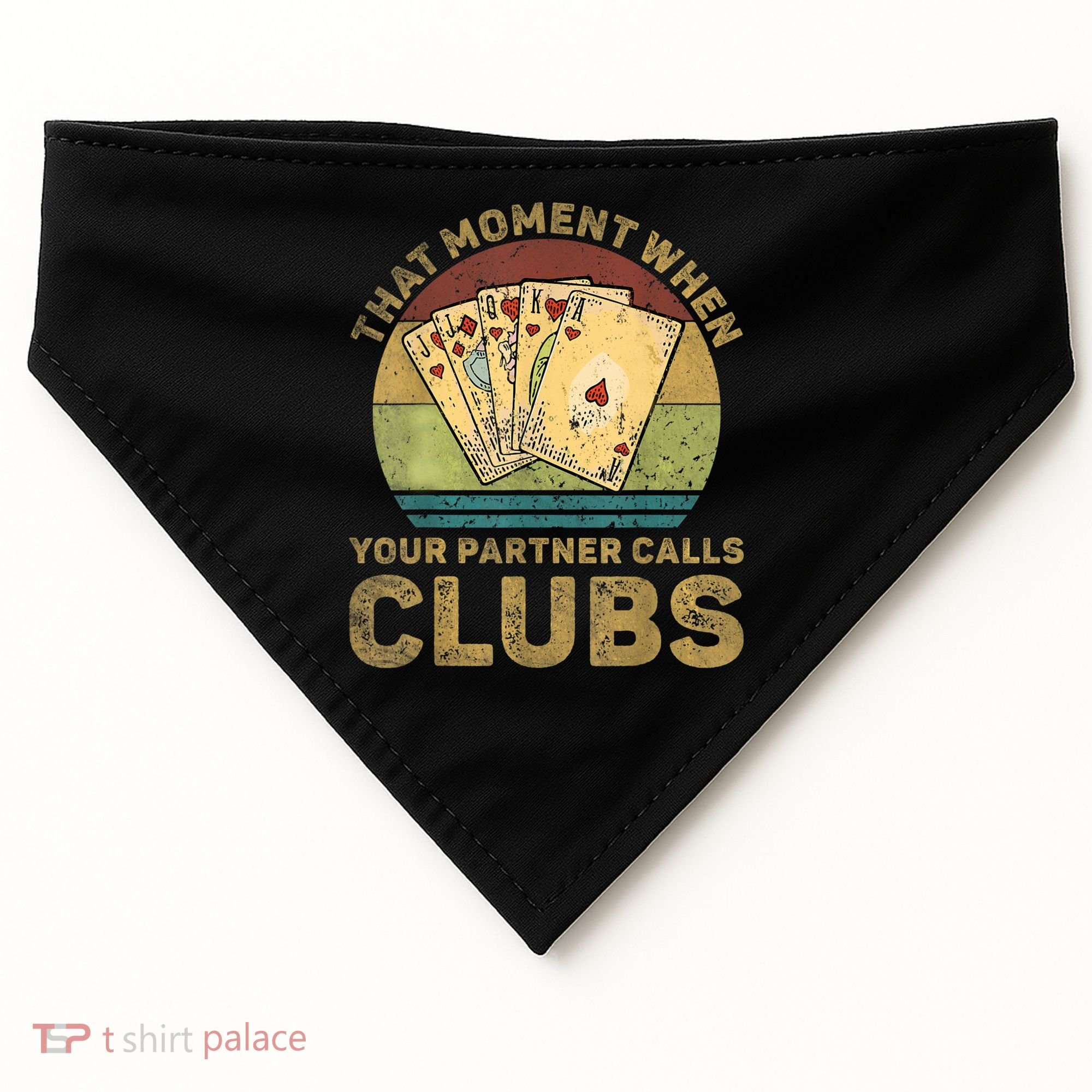 The Moment When Your Partner Call Clubs Euchre Card Game USA-Made Doggie Bandana