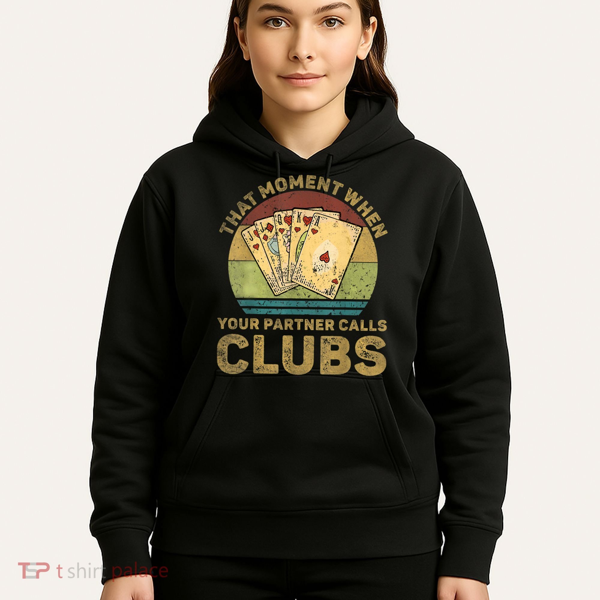 The Moment When Your Partner Call Clubs Euchre Card Game Hoodie