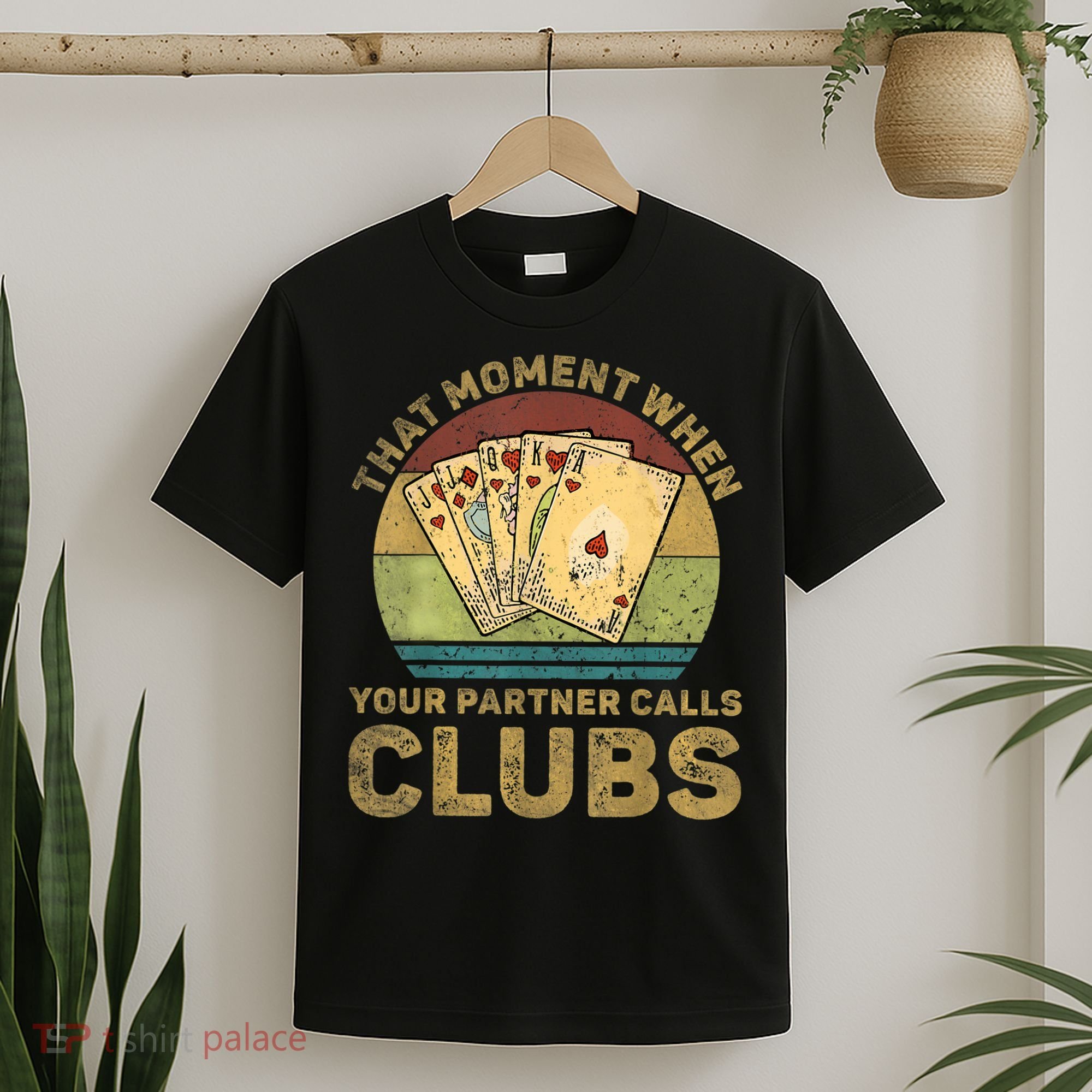 The Moment When Your Partner Call Clubs Euchre Card Game T-Shirt