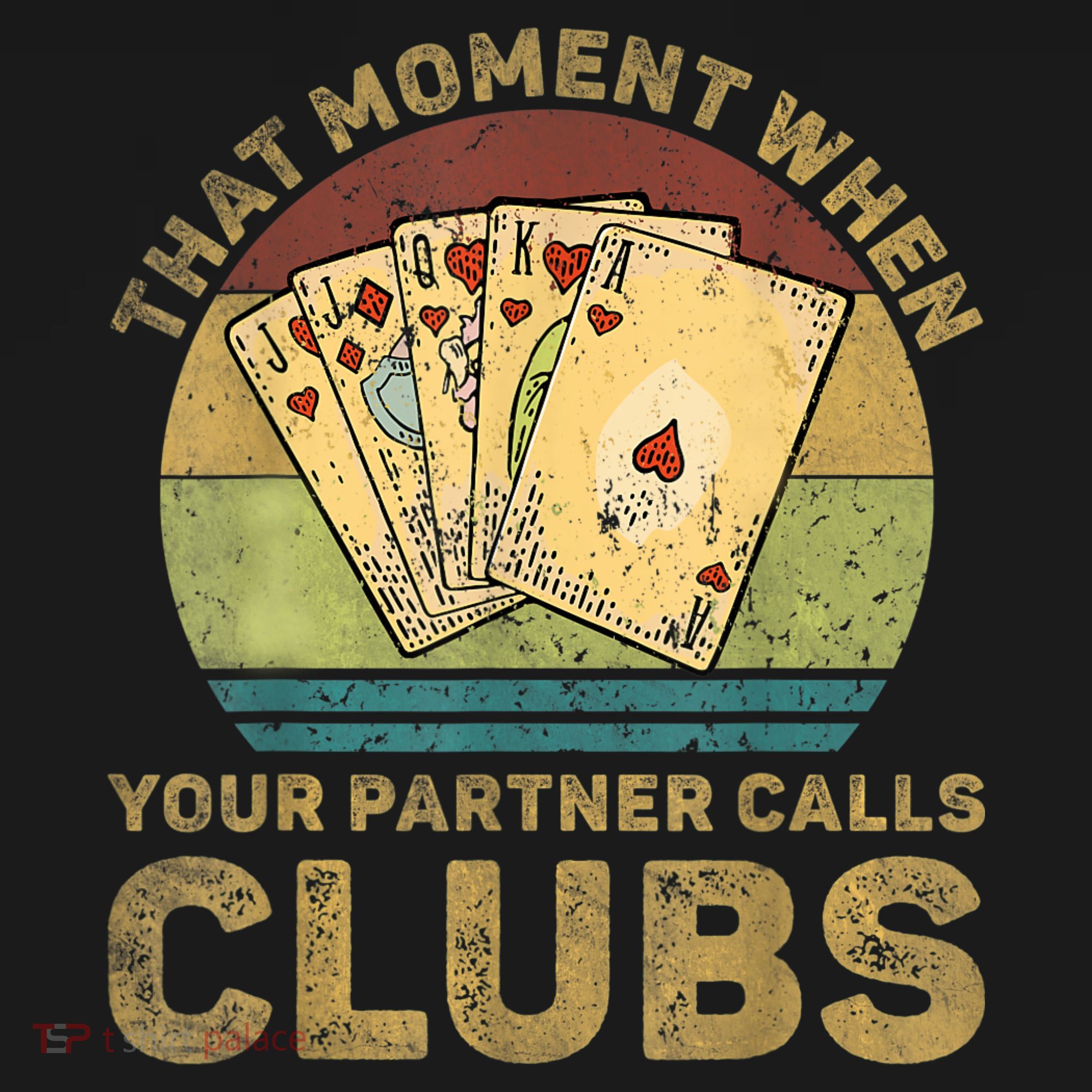 The Moment When Your Partner Call Clubs Euchre Card Game Women's Tank Top