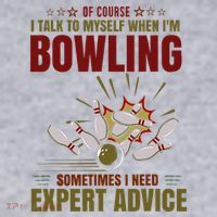 Talk Myself When Bowling Need Expert Advice Ten Pin Bowling Women's Sweatshirt thumb 2