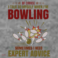 Talk Myself When Bowling Need Expert Advice Ten Pin Bowling Toddler Hoodie thumb 2