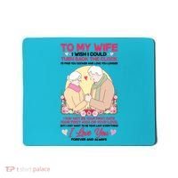 To My Wife I Wish I Could Turn Back The Clock Mousepad thumb 0