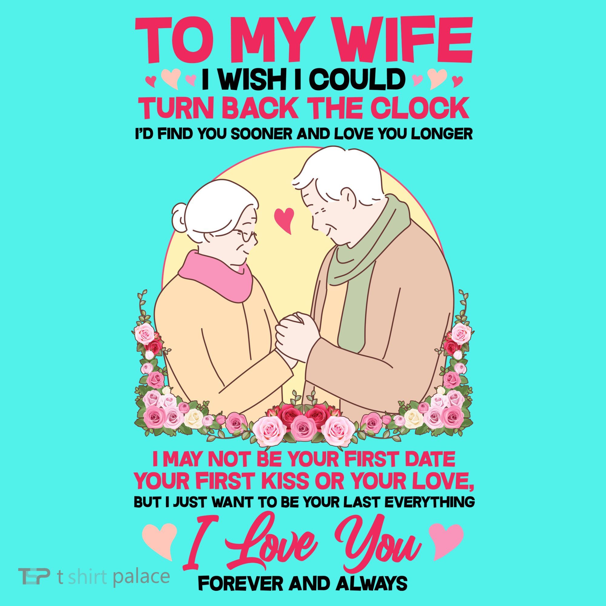 To My Wife I Wish I Could Turn Back The Clock Mousepad