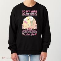 To My Wife I Wish I Could Turn Back The Clock Women's Sweatshirt thumb 0