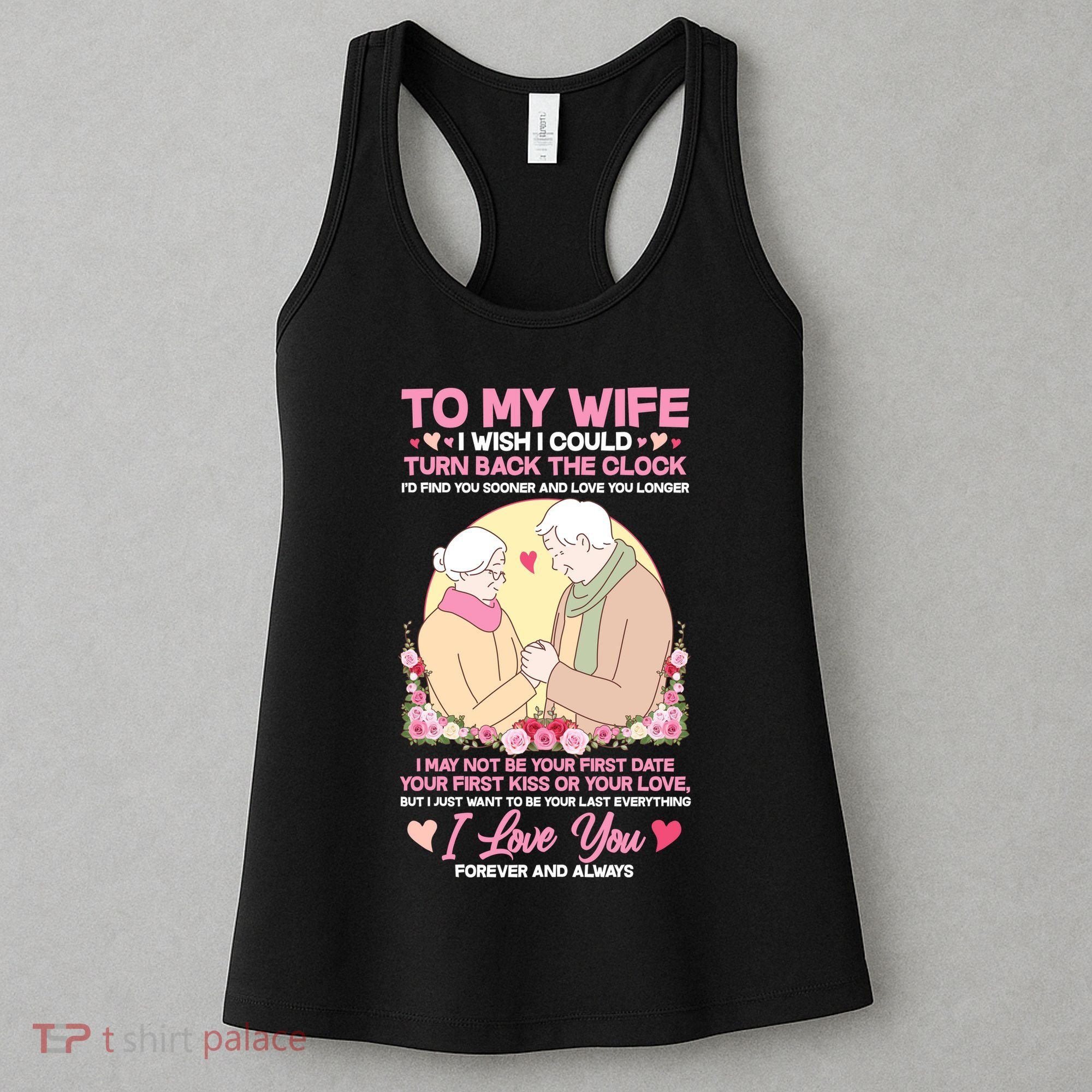 To My Wife I Wish I Could Turn Back The Clock Women's Tank Top