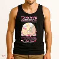 To My Wife I Wish I Could Turn Back The Clock Tank Top thumb 3