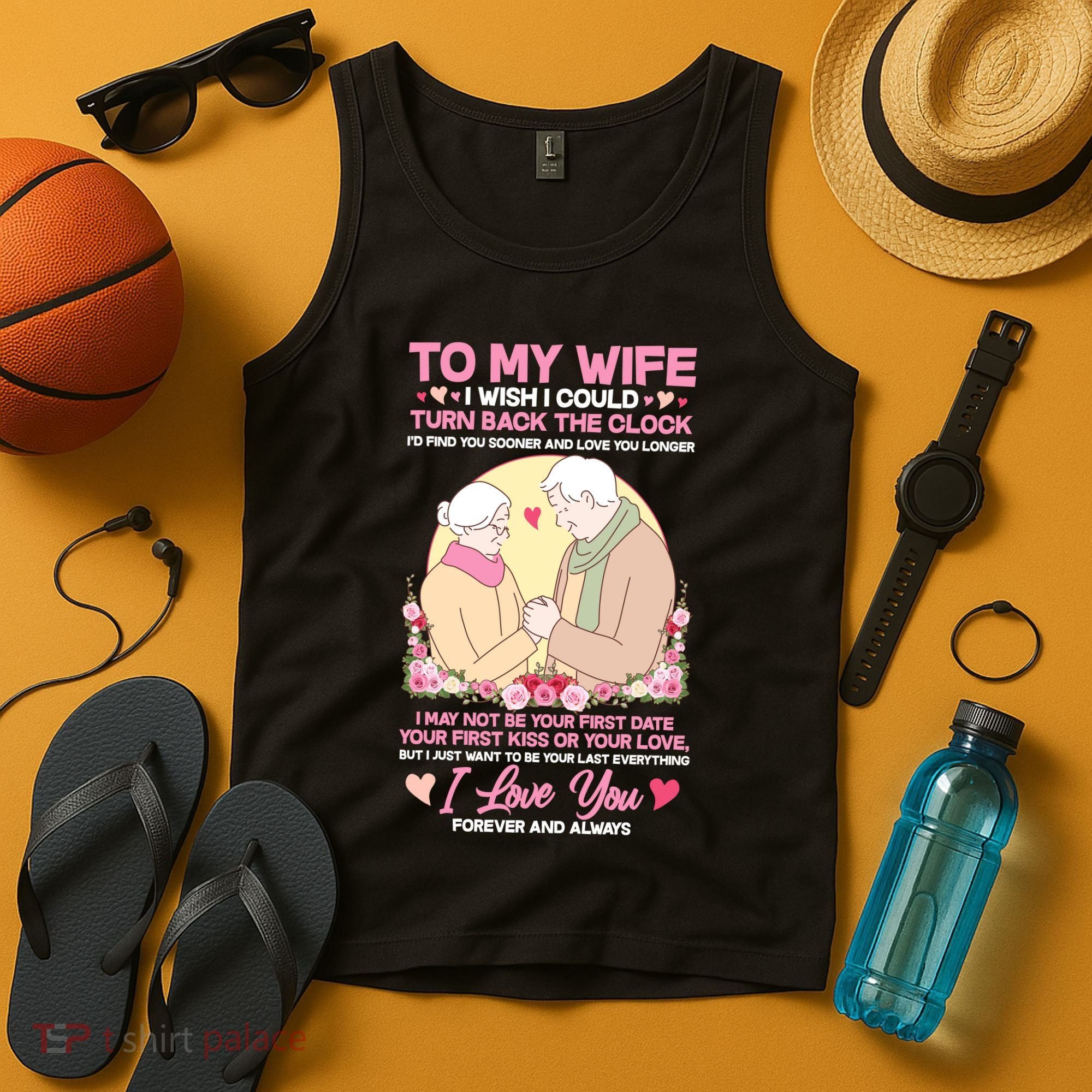 To My Wife I Wish I Could Turn Back The Clock Tank Top