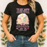 To My Wife I Wish I Could Turn Back The Clock Women's T-Shirt thumb 2