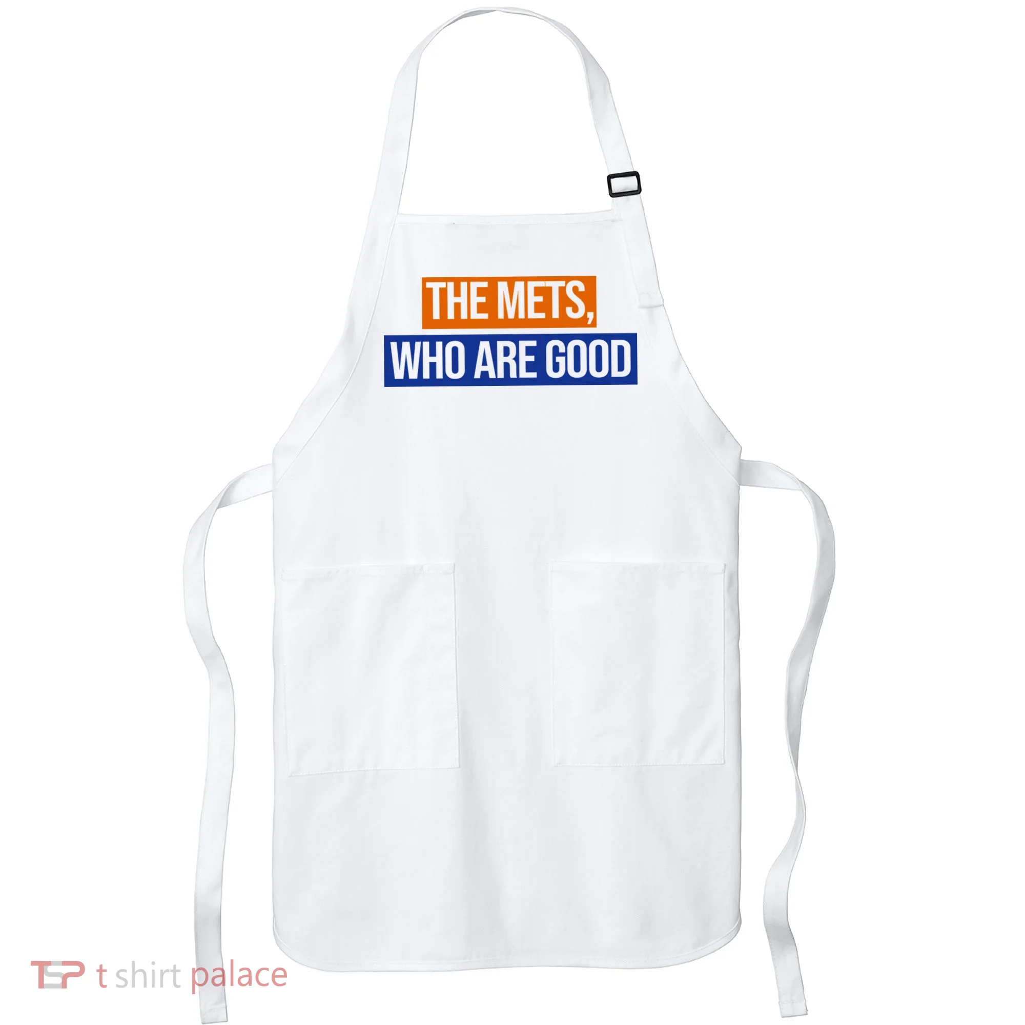 The Mets Who Are Good Apron