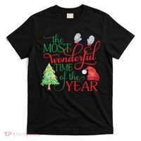 The Most Wonderful Time Of The Year Christmas T-Shirt thumb 0