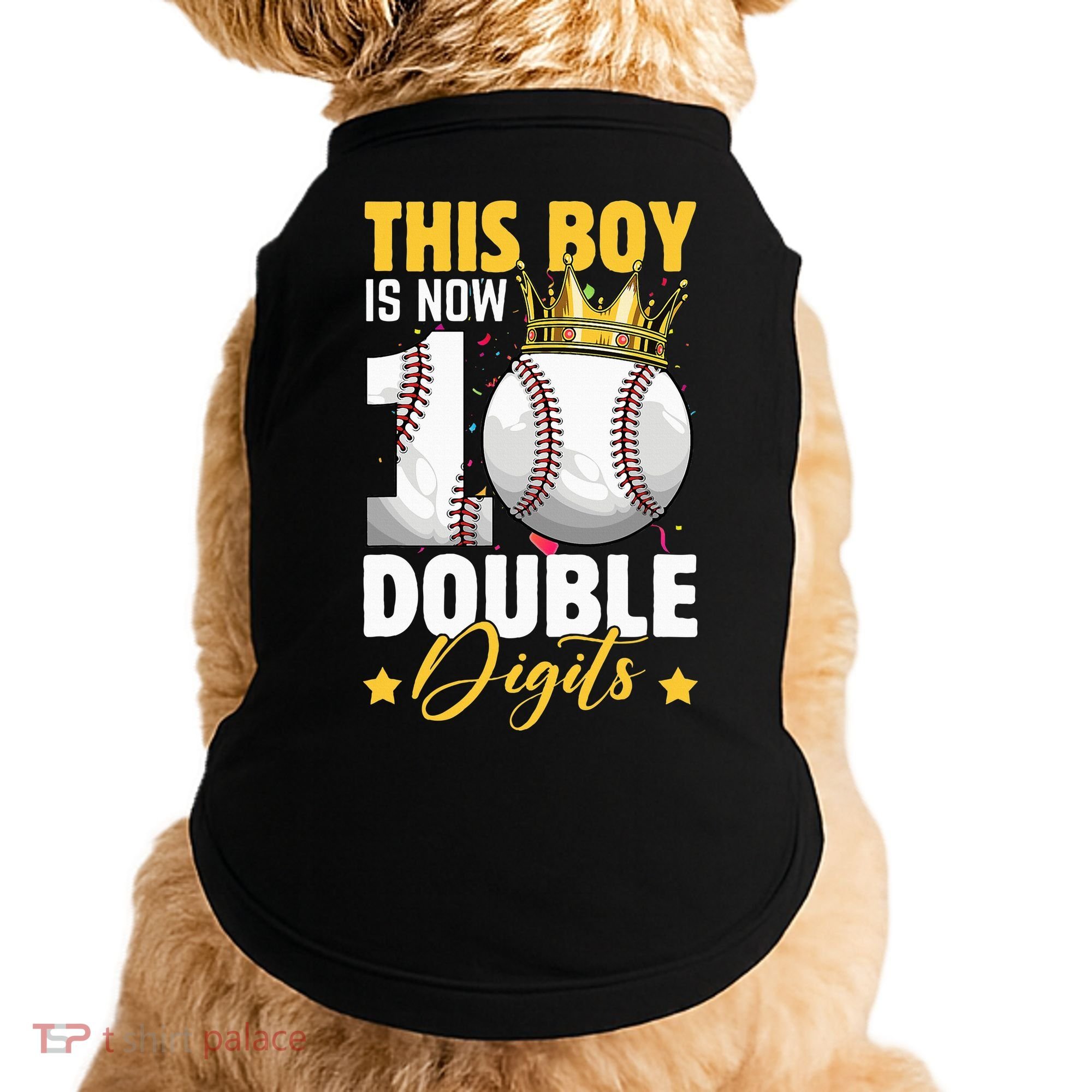 This Now 10 Double Digits Baseball 10 Years Old Birthday Doggie Tank