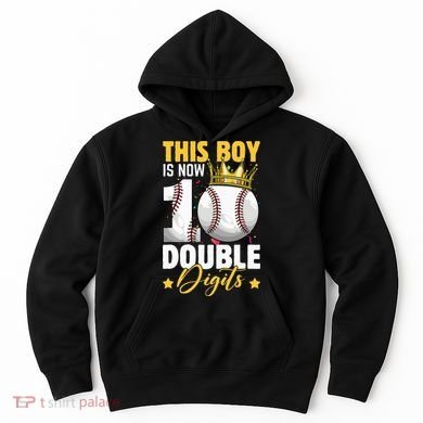 This Now 10 Double Digits Baseball 10 Years Old Birthday Hoodie