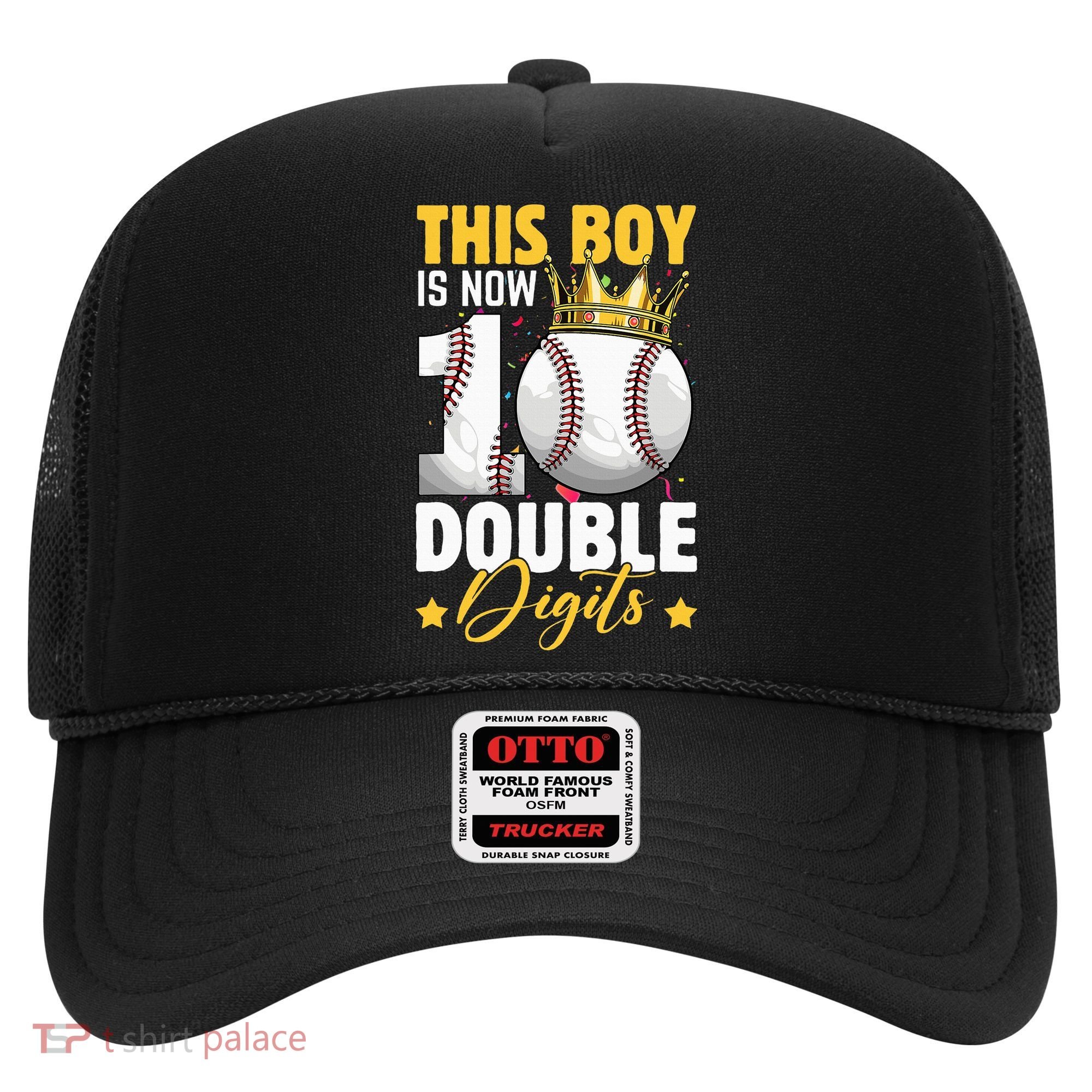 This Now 10 Double Digits Baseball 10 Years Old Birthday Hat