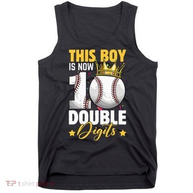 This Now 10 Double Digits Baseball 10 Years Old Birthday Tank Top