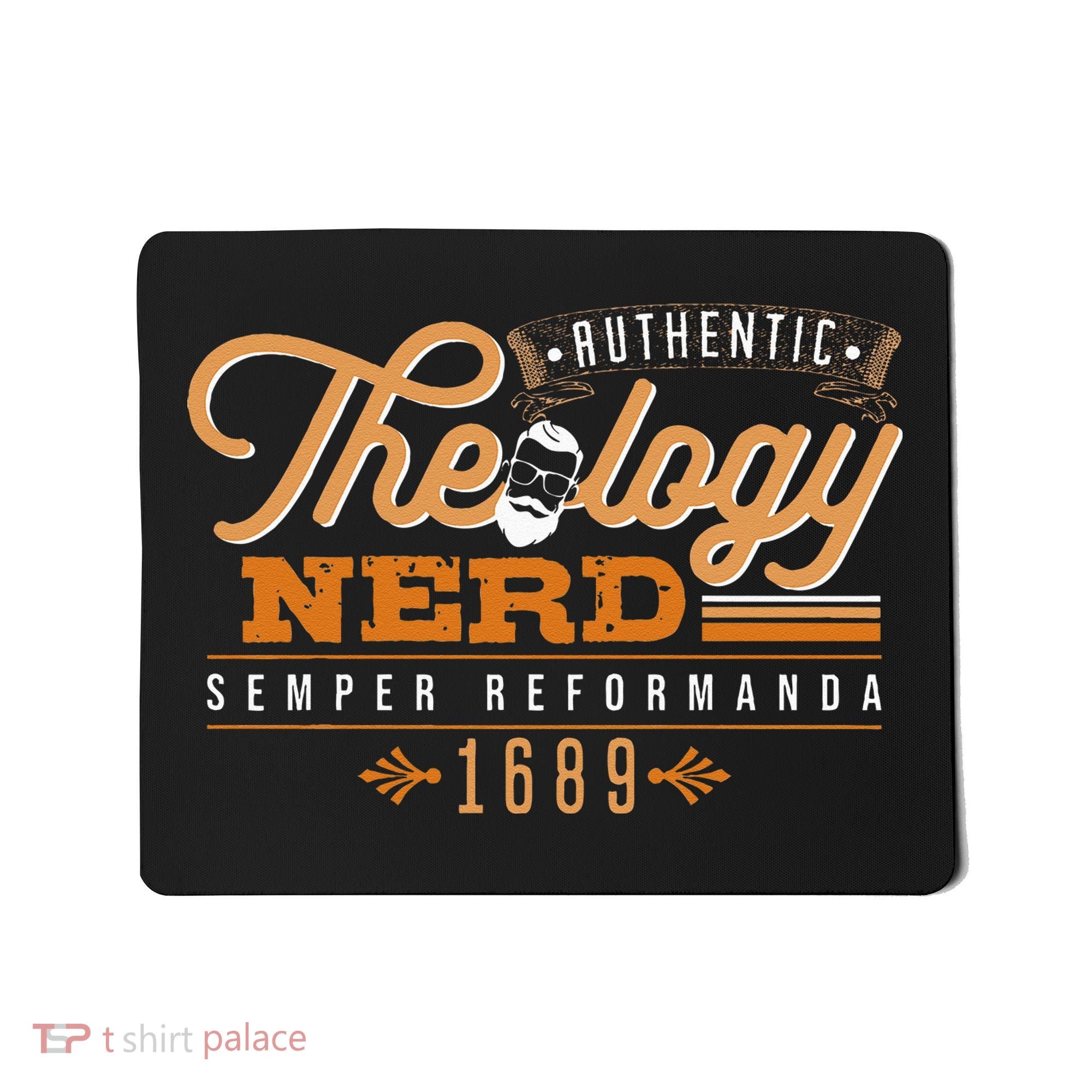 Theology Nerd 1689 Reformed Christian Seminary Mousepad