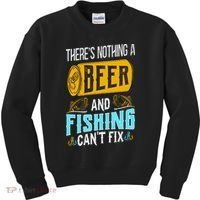 There's Nothing A Beer And Fishing Can't Fix Kids Sweatshirt thumb 0